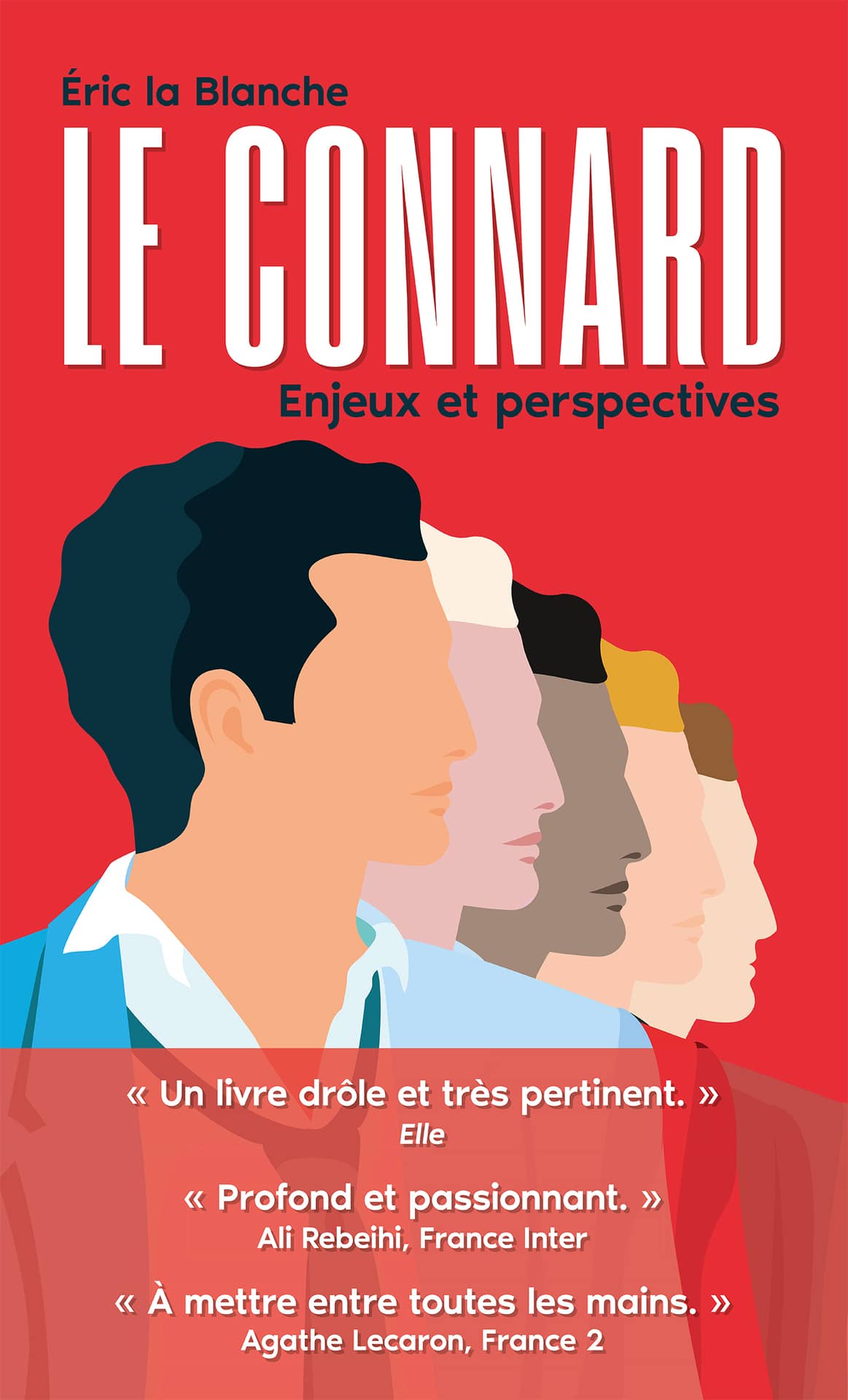 Le connard, enjeux et perspectives