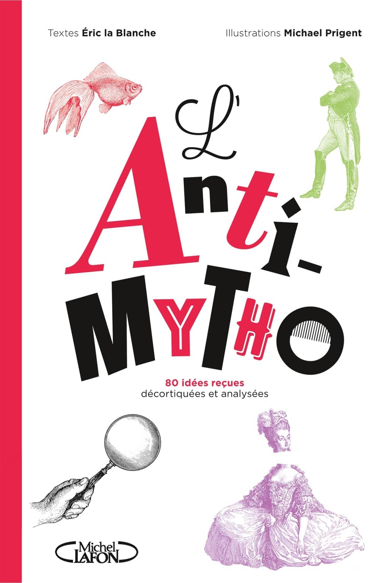 L’Anti-Mytho